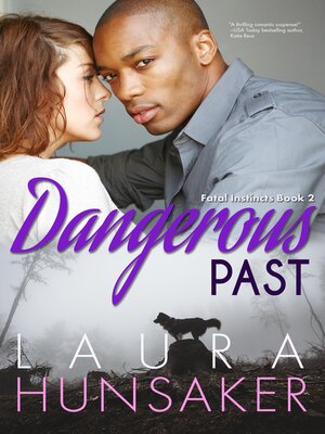 cover image of Dangerous Past